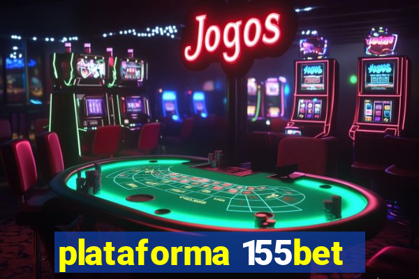 plataforma 155bet